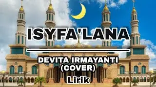 SHOLAWAT COVER ISYFA'LANA YA RASULULLAH | Lirik Cover By Devita Irmayanti