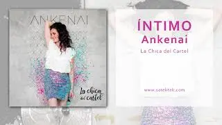 ANKENAI - Íntimo (Audio Oficial)