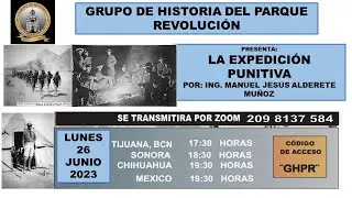 Grupo de Historia del Parque Revolución - La expedición punitiva