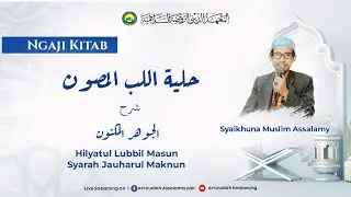 PP Arroudloh Assalamiyah Kedawung Ngaji Kitab Tadzkirotussami & Hilyah Lubbul Masun