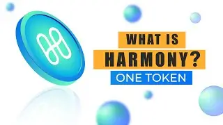 What is Harmony ONE? | How it Works (Explained with Animations)