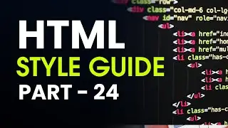 HTML Tutorial in Hindi [Part 23] - HTML Style Guide | HTML Coding Standards Best Practice |tech anis