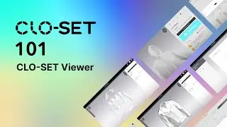 [CLO-SET 101] Step 1. Explore CLO-SET Viewer