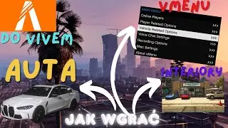 PORADNIK JAK WGRAĆ VMENU AD-ON SAMOCHODY I INTERIORY NA SERWER FIVEM !!!