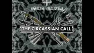 Abkhazia - The Circassian Call