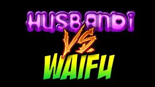 SIGLA HUSBANDI VS WAIFU
