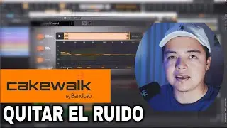 Cakewalk: Como quitar el ruido ((limpiar voces)) ✅