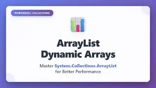 ArrayList in PowerShell: Dynamic Arrays Explained | System.Collections Tutorial