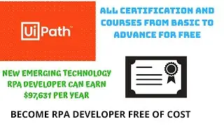 RPA Developer for free|| All courses and certification free|| Enroll fast||Ui Path Academy