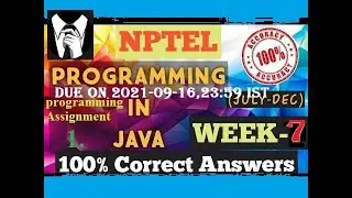 programming in java-Nptel week 7||Programming assignment 1 nptel||NPTEL JAVA SOLUTION ||July 2021