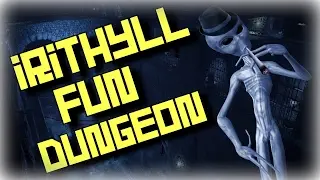 Dark Souls 3 - Irithyll Fun Dungeon