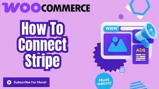 How To Connect Stripe To WooCommerce Full Setup & Payment Tutorial 2026