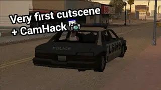 GTA San Andreas - Very First Cutscene w/ CamHack