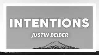 Justin Beiber - Intentions (Lyrics)