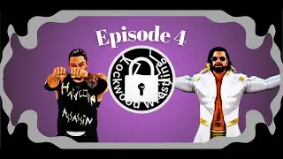 Lockwood Wrestling Episode 4