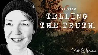 Waking Up To WOKE: Telling the TRUTH | Jodi Shaw