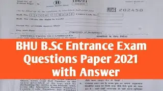 BHU B.Sc Full Questions Paper 2021 |BHU B.Sc 2021 Paper |