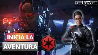 ¡¡LA HORA DEL IMPERIO LLEGO!! - STAR WARS Battlefront II - #1