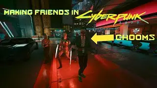 Makin' Chooms in Night City | Cyberpunk 2077