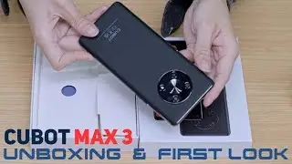 CUBOT Max 3 Unboxing & First Look!