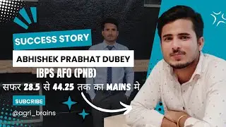 Success story | Abhishek Prabhat Dubey | IBPS AFO |strategy discussion for mains |score 40+ in Mains
