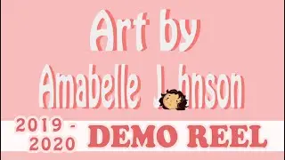 2D Animation Demo Reel [2019-2020]