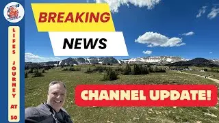 Life's Journey at 50 Channel Update