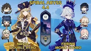 SPIRAL ABYSS 4.4 ft. Navia Double Pyro & Furina Mono Hydro - Floor 12 - 9⭐ | Genshin Impact