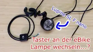 Taster an der eBike Lampe wechseln...? // Lupine SL F nano