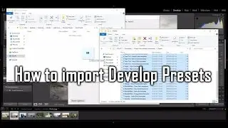 Adobe Lightroom Tips & Tricks - Import Develop Presets (English Subtitles)