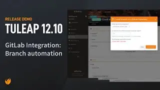 GitLab branch automation with Tuleap - Tuleap 12.10 release