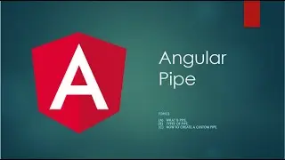 Angular Pipes | Custom Pipe | Angular Tutorial for Beginners