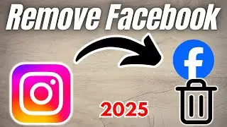 How to Remove Facebook Account From Instagram | 2025 Full Guide