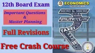 Free Crash Course of 12th Board Exam| Economic Important Questions | Full Revision |ALL Doubts Solve
