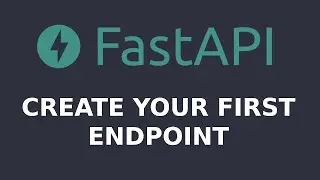 FastAPI Introduction  - Learn How To Create your first EndPoint