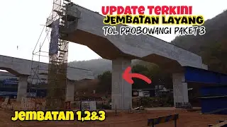 Bike Vlog Melihat Langsung Update Jembatan Layang Tol Probowangi Paket 3