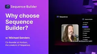 Why choose Sequence Builder?