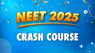 Aakash Crash Course for NEET 2025