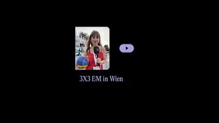 3X3 EM in Wien