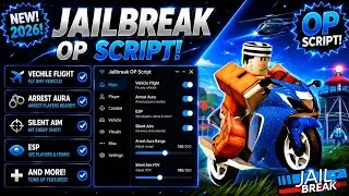 🚔 Jailbreak Script (2026) | Vehicle Flight, Arrest Aura, ESP, Silent Aim & More! (No Key)