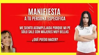 Me siento acomplejada porque mi PE Sólo sale con Mujeres Bellas