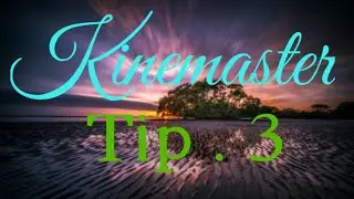 Kinemaster effect tip 3 / split screen effect
