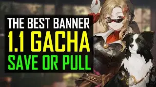 NEW 1.1 GACHA GUIDE MELANIA UPDATE PULL OR SAVE?