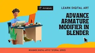 ֍ Blender 3D Animating Tutorial for Engineers in Hindi: Advanced Armature Modifier in Blender֍