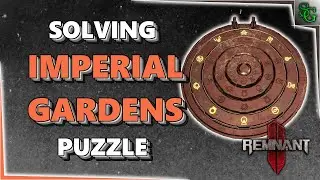 Remnant 2 - Figuring out the Imperial Gardens Puzzle