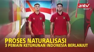 PROSES NATURALISASI 3 PEMAIN KETURUNAN INDONESIA BERLANJUT