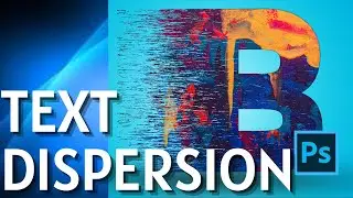 How to Create Text Dispersion Effect in Photoshop