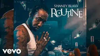 Shaney Blaxx - Routine