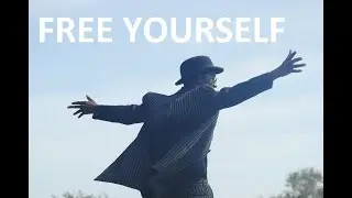 FREE YOURSELF -  Motivational Video