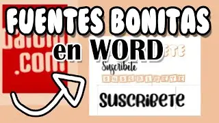 Como descargar fuentes bonitas para word